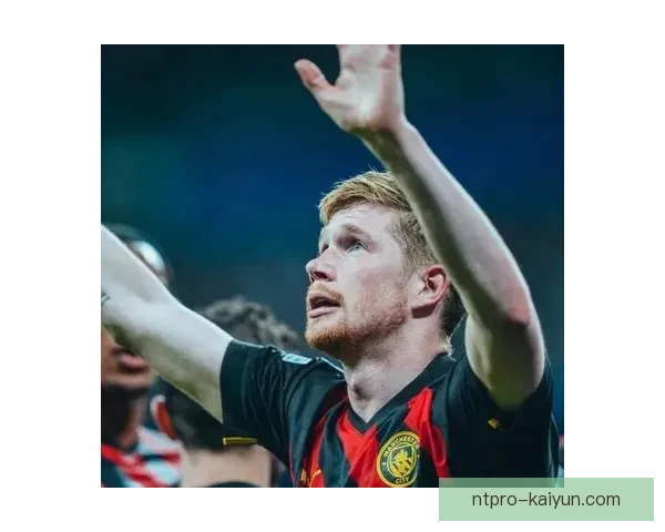 德布劳内在意甲展现出进球王潜力，状态回暖引人关注