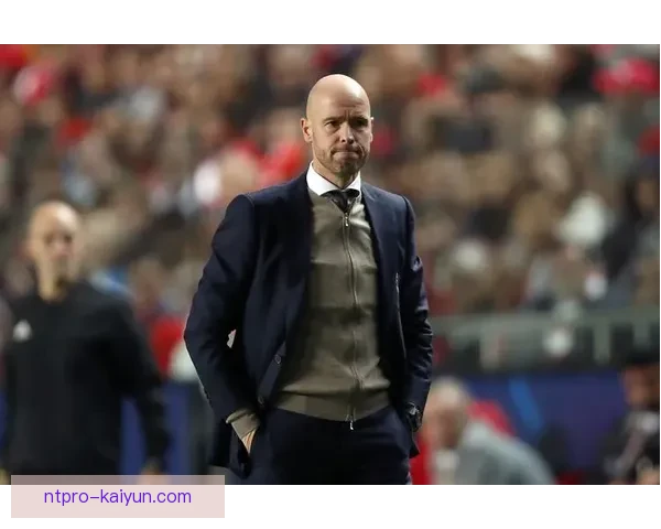 滕哈赫压迫结构解析：高位逼抢与防线协同的战术逻辑